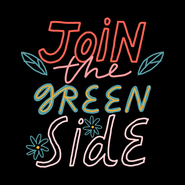 join the green side by juliealex