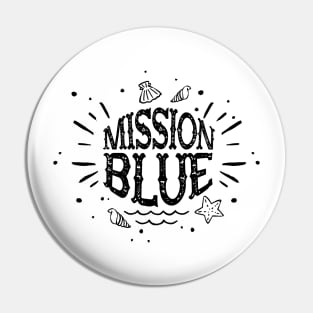 'Mission Blue' Ocean Conservation Shirt Pin