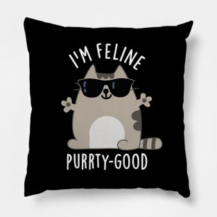 I'm Feline Purr-ty Good Cute Cat Pun Pillow