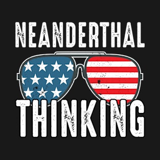 Neanderthal Thinking Texas Mississippi Neanderthal Thinker T-Shirt