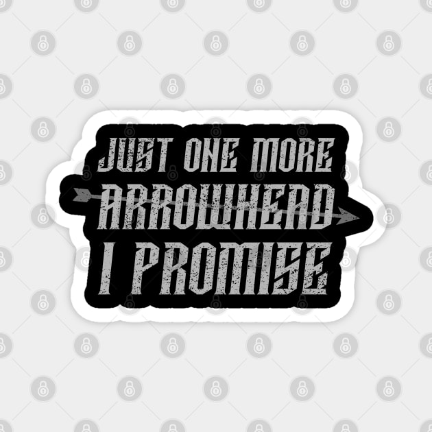 Just one more arrowhead I promise Magnet by Sanworld