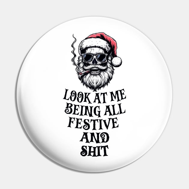 Look At Me Being All Festive And Shit Pin by RetroPrideArts