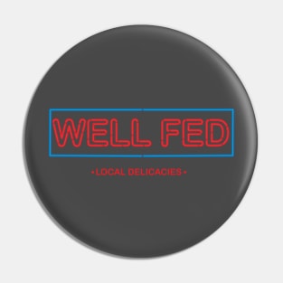 Well Fed Logo Tee Webshow Pin