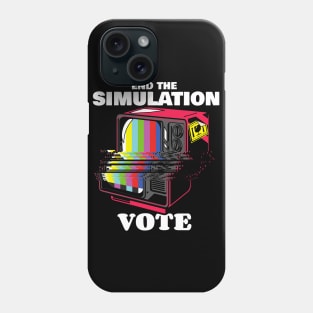 End The Simulation Phone Case