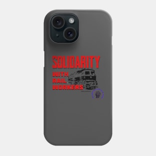 BlueCollarWriter Solidarity with Rail Workers Phone Case