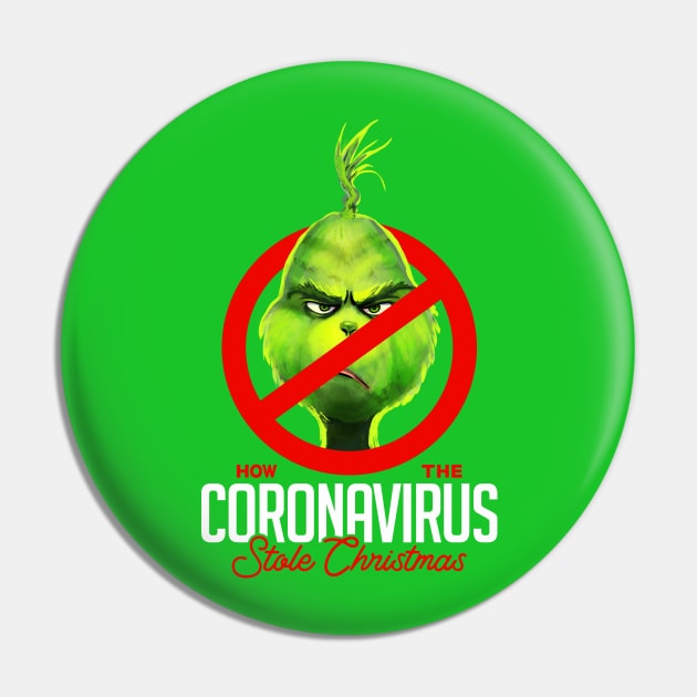 How the Coronavirus Stole Christmas v1 Pin by Mystik Media LLC