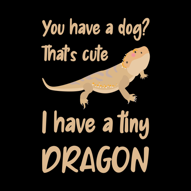 You have a dog, I have a bearded dragon by Caregiverology