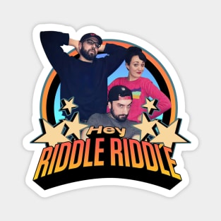 Hey Riddle Riddle Magnet