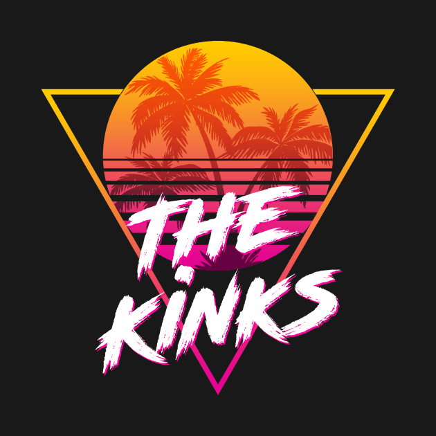 The Kinks - Proud Name Retro 80s Sunset Aesthetic Design by DorothyMayerz Base