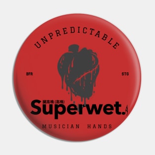 Unpredictable musician hands, BFR going on STG (bleeding heart BW1) Pin