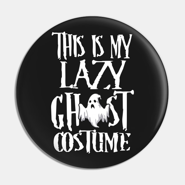 This Is My Lazy Ghost Costume Pin by KsuAnn