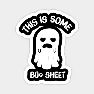 This Is Some Boo Sheet Funny Ghost Halloween humor gifts Magnet