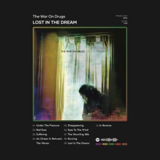 The War On Drugs - Lost In The Dream Tracklist Album T-Shirt