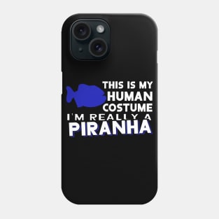 Piranha costume fan lover piranha breeder design Phone Case