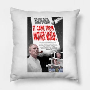 "It Came From Another World!" poster Pillow