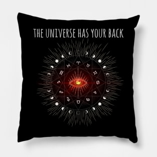 The universe has your back Pillow