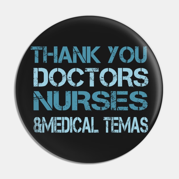 Thank You Nurses Doctors And Medical Teams Pin by TheAwesome