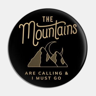 THE MOUNTAINS Pin