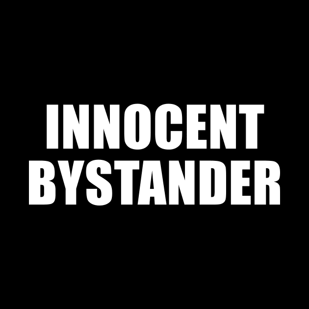 Innocent Bystander by sunima