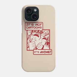 It's Not Cartoons, It's Anime! Otaku, Vintage Manga Retro Phone Case