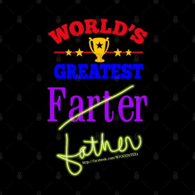 World's greatest farter by Wicked9mm