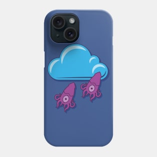 Cloudy with a chance of squidfall Phone Case