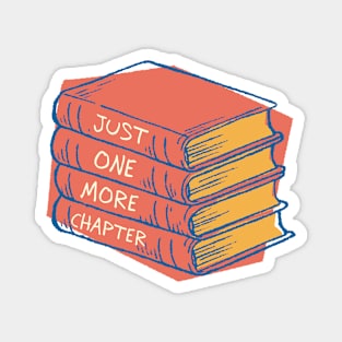 Just One More Chapter | Avid Reader Book Stack Magnet