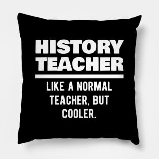 History Teacher Definition Pillow