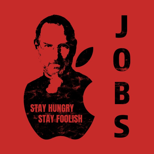 Stay Hungry Stay Foolish by StarTrooper3000