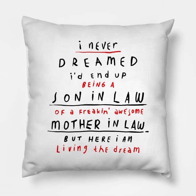 Son in Law - Mother in Law Typography Pillow by HOWAM PROJECT