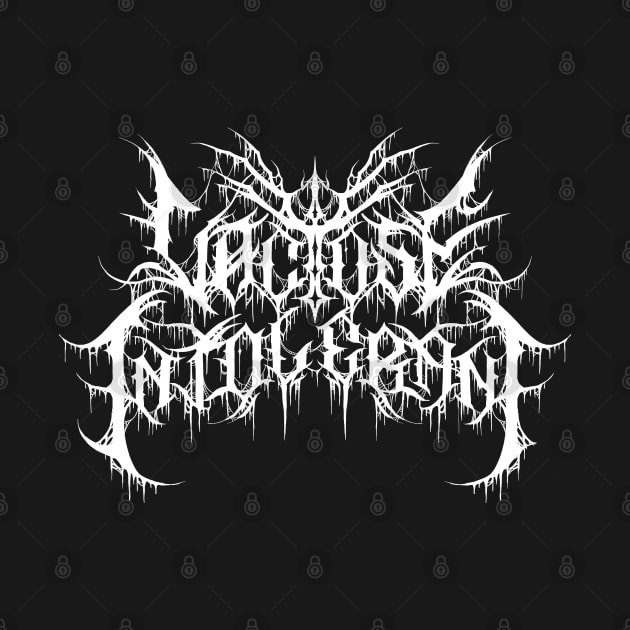 LACTOSE INTOLERANT metal logo