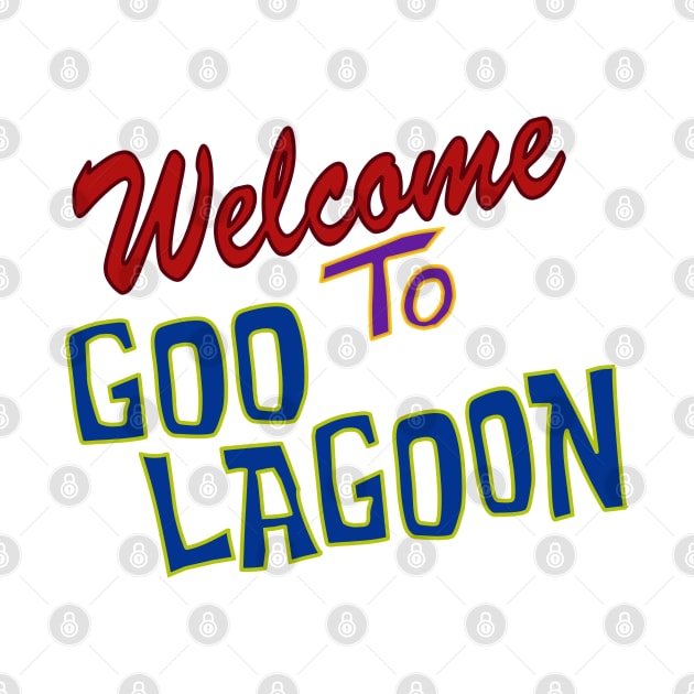 Welcome To Goo Lagoon by tamir2503