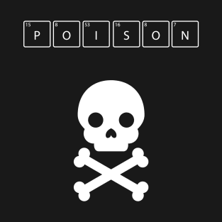 Poison T-Shirt