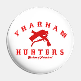 Yharnam Hunters Pin