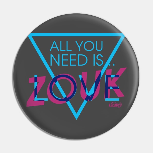 ALL YOU NEED IS... ZOUK Pin by Trajano