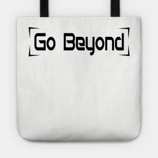 Go Beyond - Black Tote