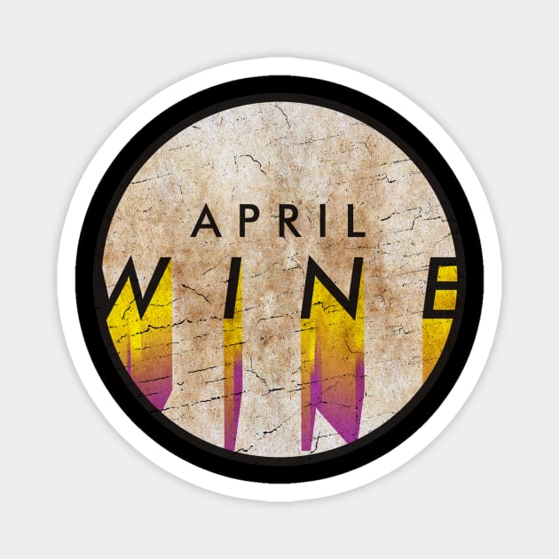 April Wine - VINTAGE YELLOW CIRCLE Magnet by GLOBALARTWORD