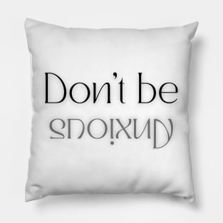 Philippians 4:6 Be Anxious for Nothing V7 Pillow