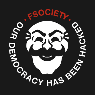 Hacked Democracy T-Shirt