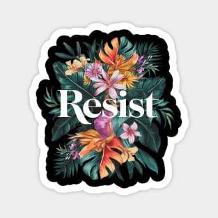 Resist Floral Women Political Protest Magnet