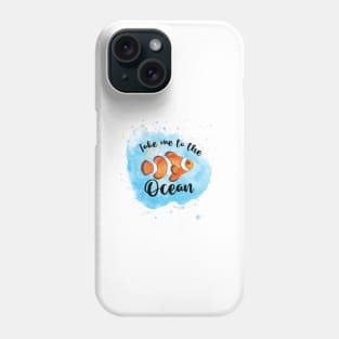 Take me to the ocean | beach design Phone Case