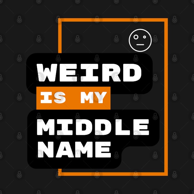 Weird Is My Middle Name by Spatski