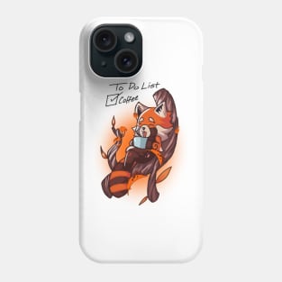 Red Panda - To Do List Coffee T-Shirt Phone Case