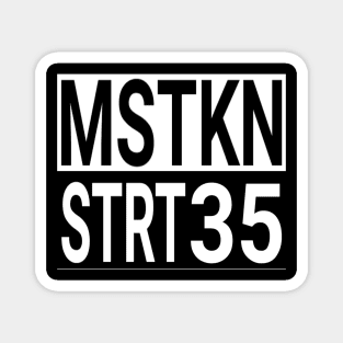 Mistaken street Magnet