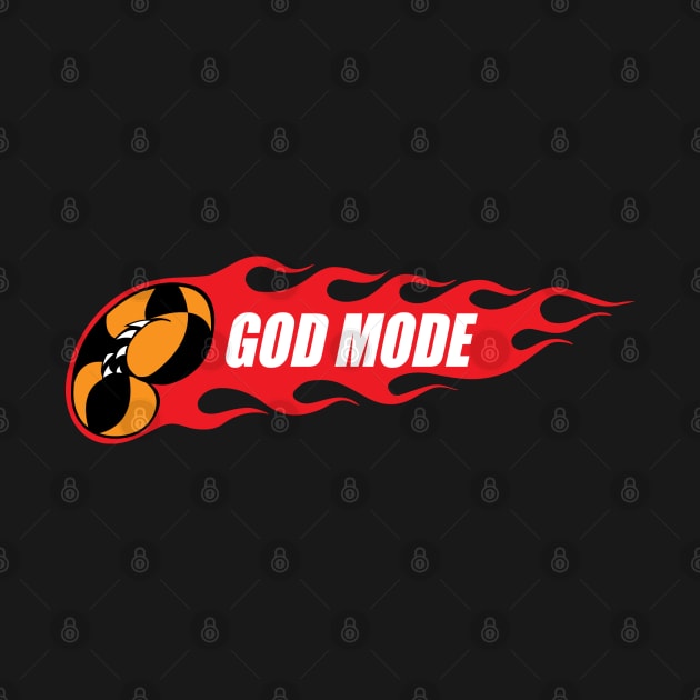 GOD MODE Crazy Style by ASoltys Art Creations