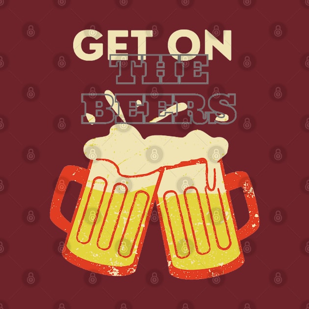 Get on The Beers by Lookify