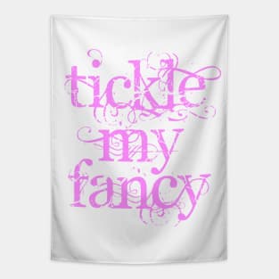 Tickle My Fancy Tapestry