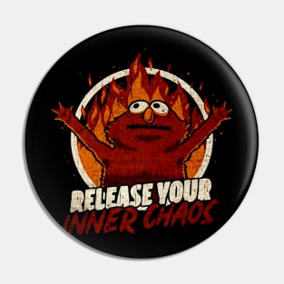 Muppets Release Your Inner Chaos Pin