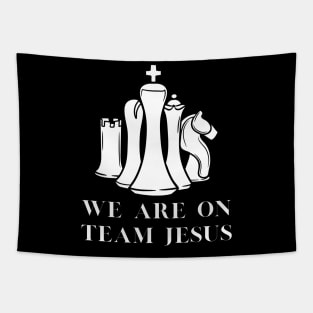 we are on team Jesus | team Jesus Tapestry