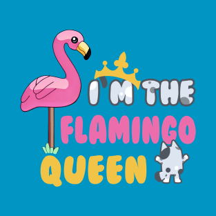 The Flamingo Queen T-Shirt